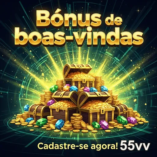 Imagem de bônus de boas-vindas do site 55vv, apresentando promoções atraentes para novos usuários.